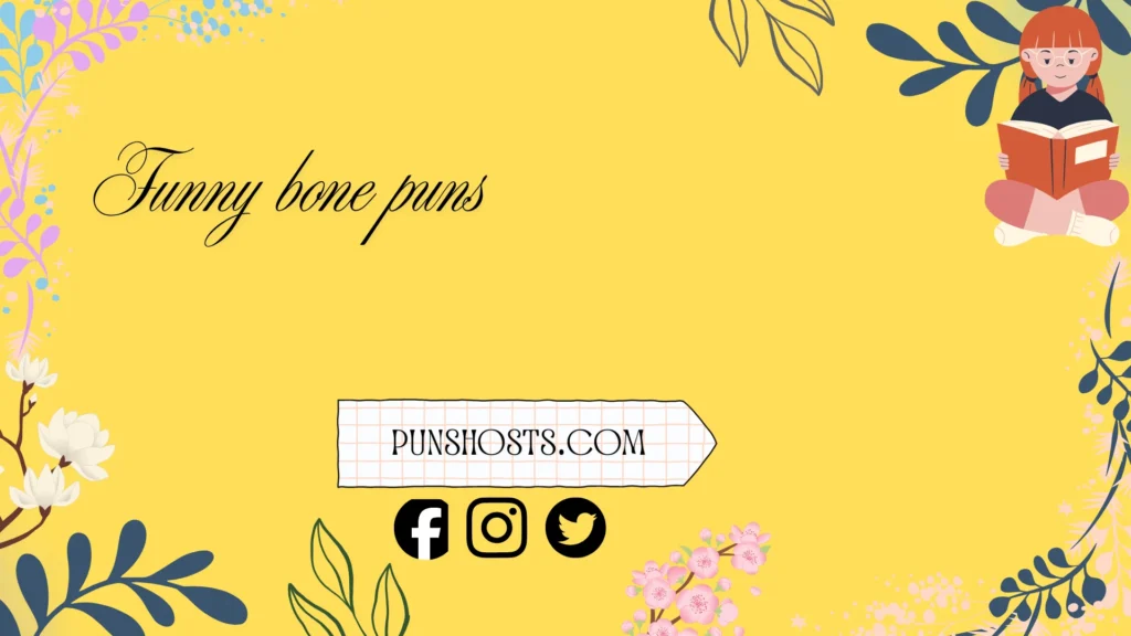 funny bone puns