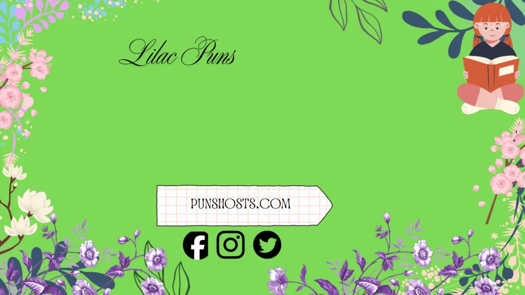 lilac puns
