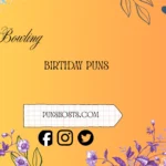 bowling birthday puns
