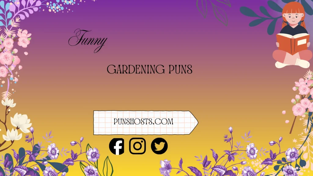 funny gardening puns