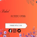 baked potato puns